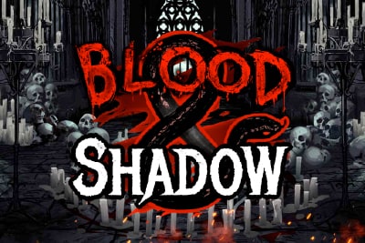 Blood and Shadow